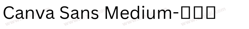 Canva Sans Medium字体转换